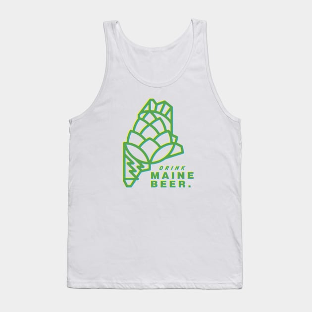 Drink Maine Beer Tank Top by EddieRayDesign